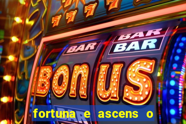 fortuna e ascens o livro pdf download